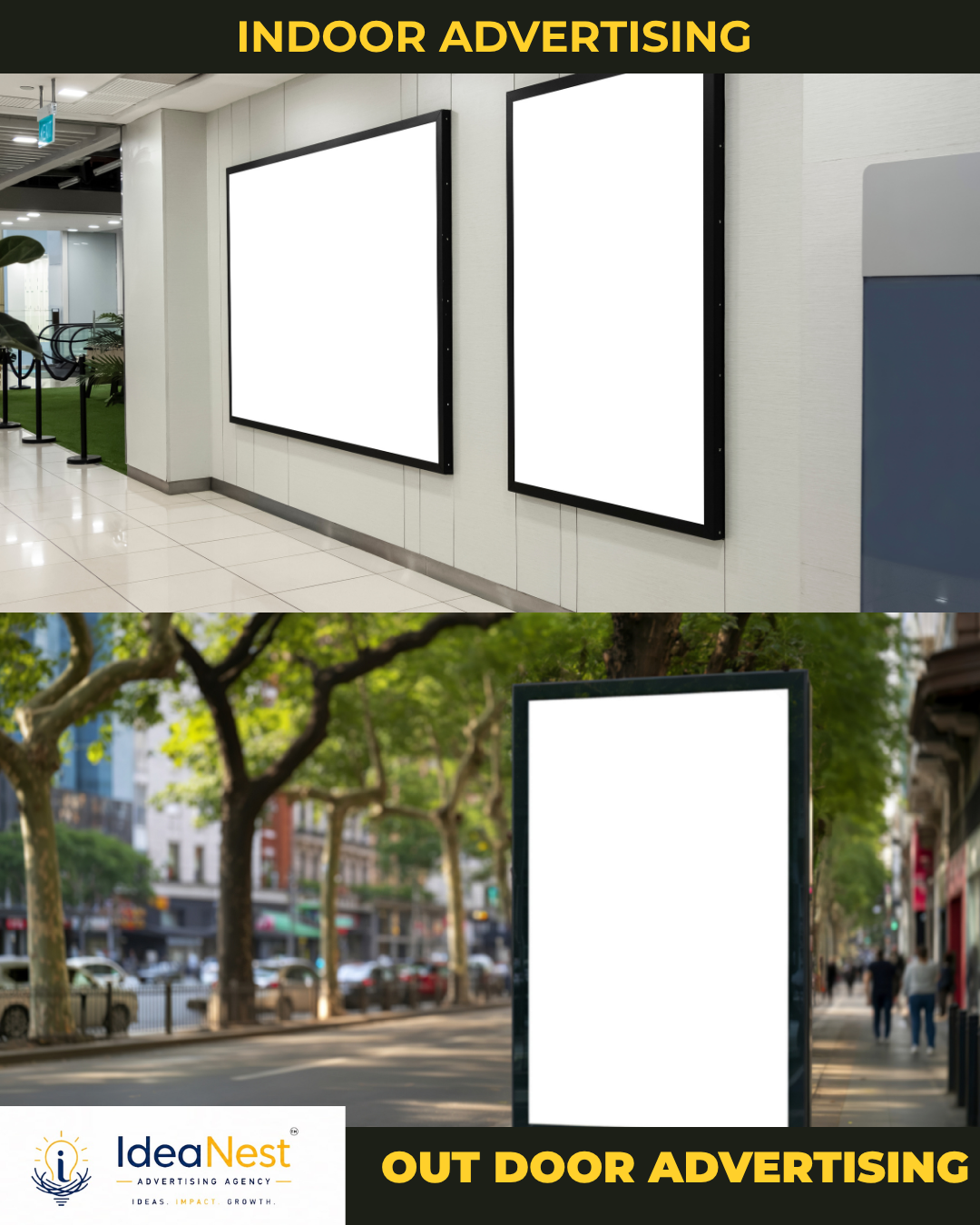 Indoors and outdoors advertising,